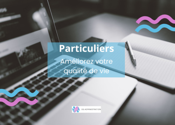 Pourquoi faire appel à une assistante administrative en tant que particulier ?