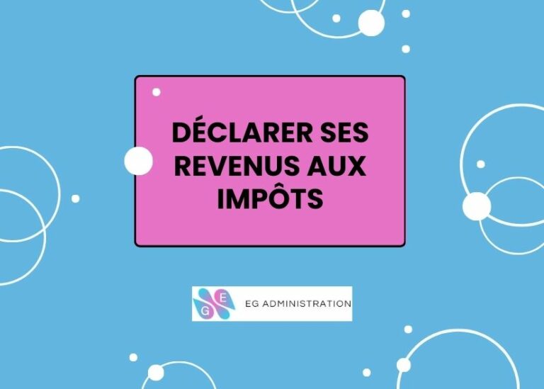 Déclarer ses revenus