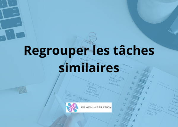 Regrouper les tâches similaires