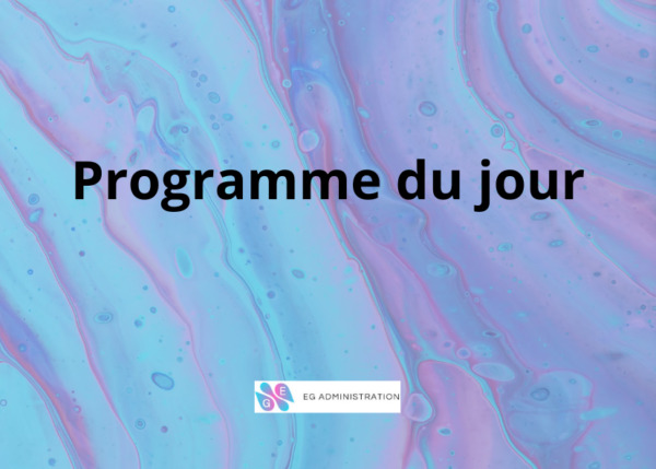 Programme du jour