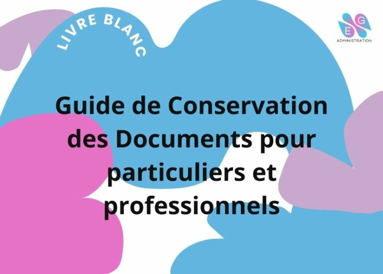 Guide de conservation des documents administratifs