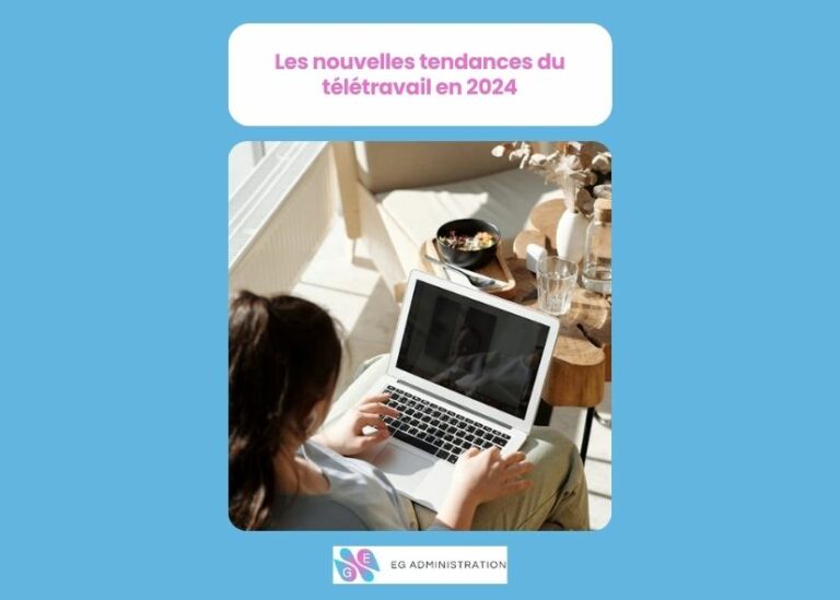 Les nouvelles tendances du télétravail en 2024