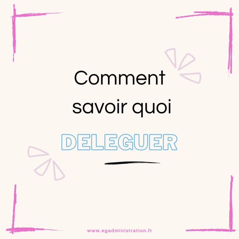 Savoir Quoi déléguer